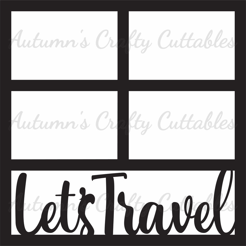 Let's Travel - Scrapbook Page Overlay - Digital Cut File - SVG - INSTA ...
