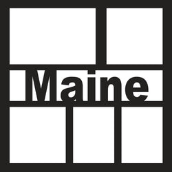 Maine - 5 Frames - Scrapbook Page Overlay - Digital Cut File - SVG - INSTANT DOWNLOAD