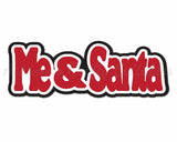 Me & Santa - Digital Cut File - SVG - INSTANT DOWNLOAD