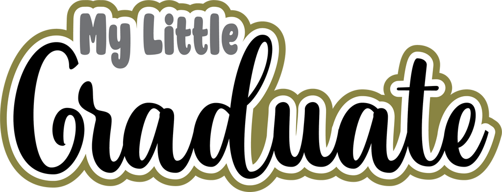 My Little Graduate - Digital Cut File - SVG - INSTANT DOWNLOAD – Autumn ...