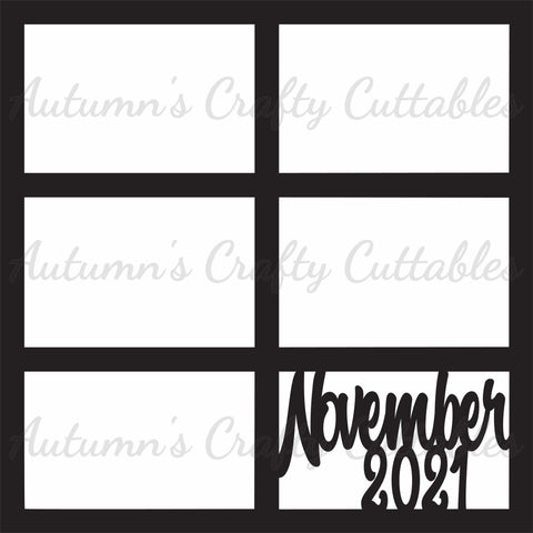 November 2021 - 6 Frames - Scrapbook Page Overlay - Digital Cut File - SVG - INSTANT DOWNLOAD