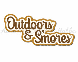 Outdoors & S'mores - Digital Cut File - SVG - INSTANT DOWNLOAD