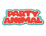 Party Animal - Digital Cut File - SVG - INSTANT DOWNLOAD