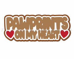 Pawprints of My Heart - Digital Cut File - SVG - INSTANT DOWNLOAD