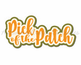 Pick of the Patch - Digital Cut File - SVG - INSTANT DOWNLOAD