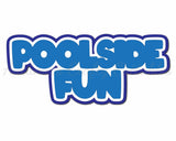 Poolside Fun - Digital Cut File - SVG - INSTANT DOWNLOAD