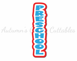 Preschool - Digital Cut File - SVG - INSTANT DOWNLOAD