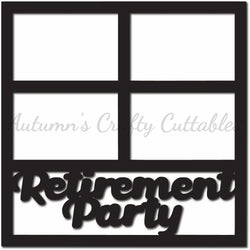 Retirement Party - Scrapbook Page Overlay - Digital Cut File - SVG - INSTANT DOWNLOAD
