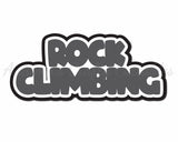 Rock Climbing - Digital Cut File - SVG - INSTANT DOWNLOAD
