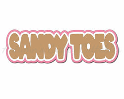 Sandy Toes - Digital Cut File - SVG - INSTANT DOWNLOAD