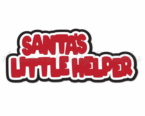 Santa's Little Helper - Digital Cut File - SVG - INSTANT DOWNLOAD