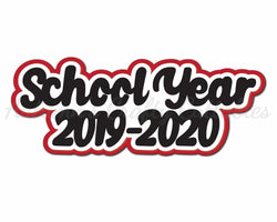 School Year 2019-2020 - Digital Cut File - SVG - INSTANT DOWNLOAD