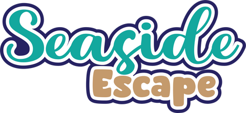 Seaside Escape - Digital Cut File - SVG - INSTANT DOWNLOAD