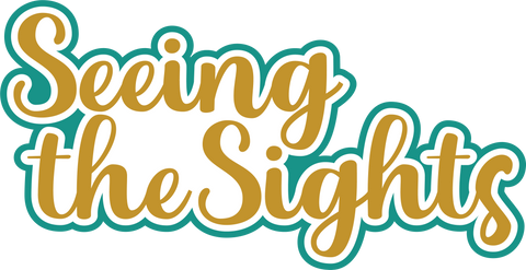 Seeing the Sights - Digital Cut File - SVG - INSTANT DOWNLOAD