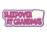 Sleepover at Grandma's - Digital Cut File - SVG - INSTANT DOWNLOAD