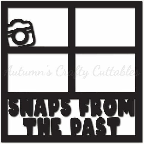 Snaps from the Past - Scrapbook Page Overlay - Digital Cut File - SVG - INSTANT DOWNLOAD