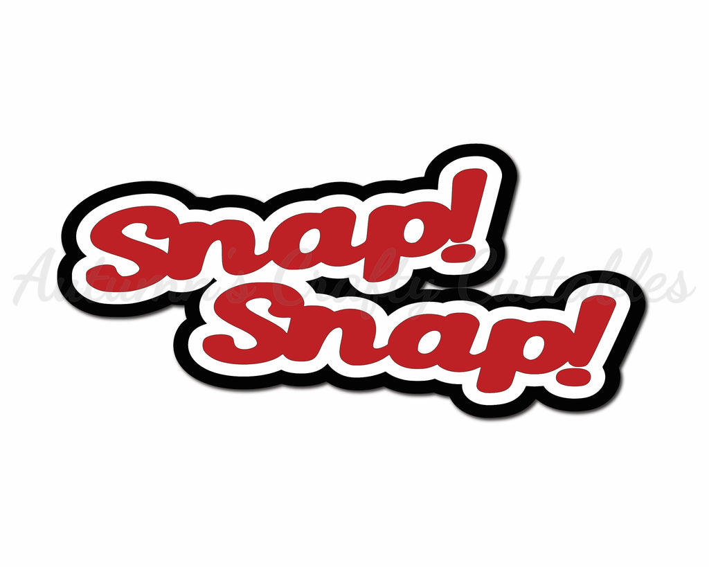 Snap Snap - Digital Cut File - SVG - INSTANT DOWNLOAD – Autumn's Crafty ...