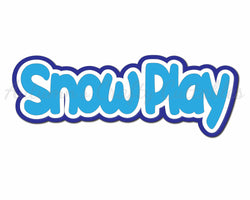 Snow Play - Digital Cut File - SVG - INSTANT DOWNLOAD