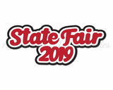 State Fair 2019 - Digital Cut File - SVG - INSTANT DOWNLOAD