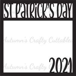 St Patrick's Day 2021 - Scrapbook Page Overlay - Digital Cut File - SVG - INSTANT DOWNLOAD