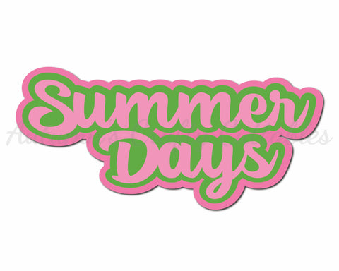 Summer Days - Digital Cut File - SVG - INSTANT DOWNLOAD