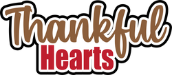 Thankful Hearts - Digital Cut File - SVG - INSTANT DOWNLOAD