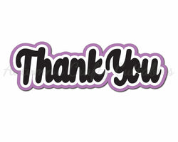 Thank You - Digital Cut File - SVG - INSTANT DOWNLOAD