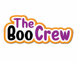 The Boo Crew - Digital Cut File - SVG - INSTANT DOWNLOAD