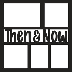 Then & Now - 5 Frames - Scrapbook Page Overlay - Digital Cut File - SVG - INSTANT DOWNLOAD