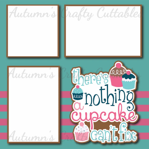 Nothing a Cupcake Can't Fix - DIGITAL Premade Scrapbook Page - INSTANT DOWNLOAD