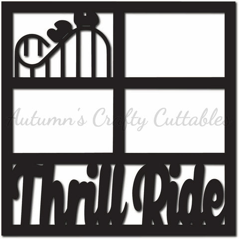 Thrill Ride - Scrapbook Page Overlay - Digital Cut File - SVG - INSTANT DOWNLOAD