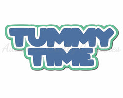 Tummy Time - Digital Cut File - SVG - INSTANT DOWNLOAD