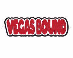 Vegas Bound - Digital Cut File - SVG - INSTANT DOWNLOAD