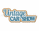 Vintage Car Show - Digital Cut File - SVG - INSTANT DOWNLOAD