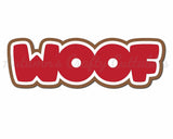 Woof - Digital Cut File - SVG - INSTANT DOWNLOAD